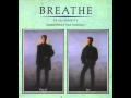 Breathe - Take A Little Time (Extended Version) (1986)