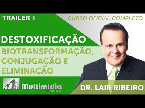 , title : 'Destoxificação – Biotransformação, Conjugação e Eliminação  - Dr Lair Ribeiro Vídeos'