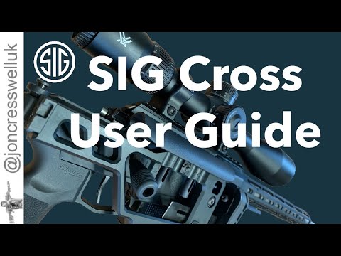 SIG Cross User Guide and manual - how to adjust, maintain and operate