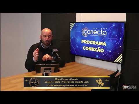 Programa Conexão | Quinta-Feira 20.08.26