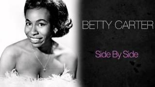 Betty Carter &amp; Ray Charles - Side By Side