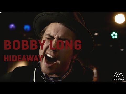 Bobby Long - Hideaway | Live & Unplugged | 1/2