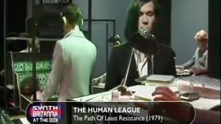 The Human League  &#39;The Path Of Least Resistance &#39;  1979