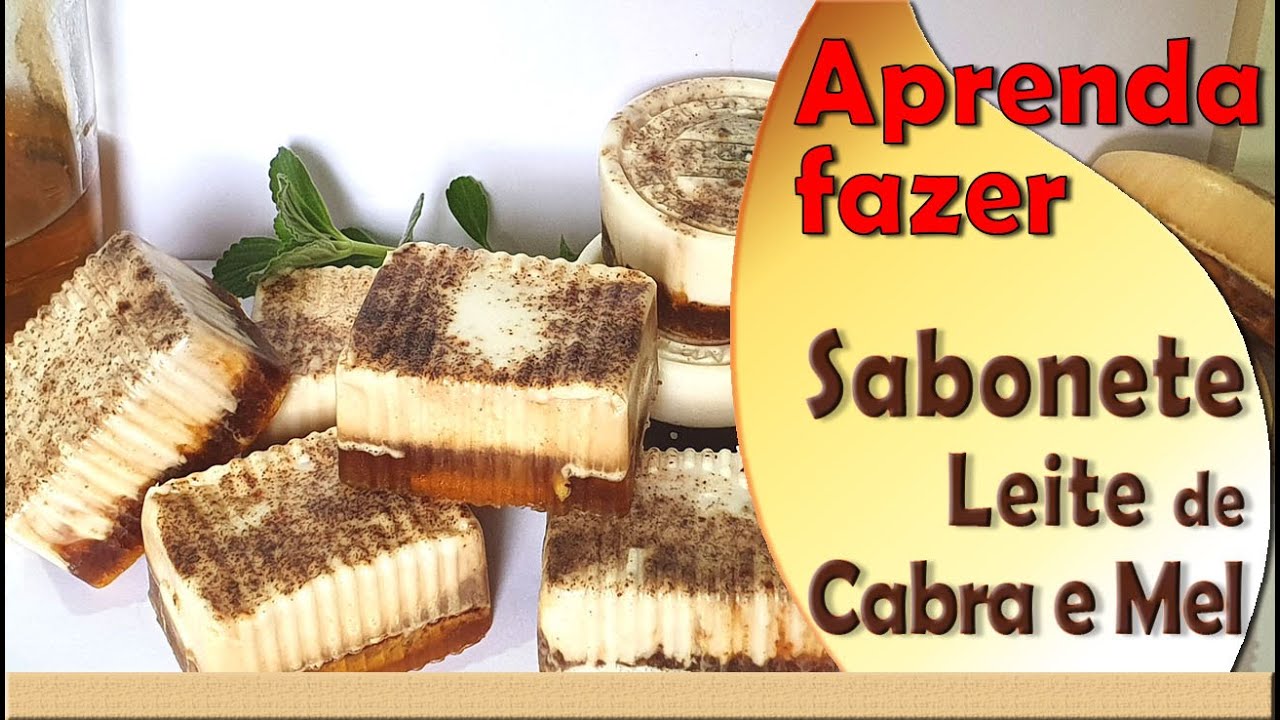 Como fazer Sabonete de Leite de Cabra e Mel - com corante natural