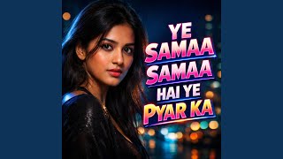 Download lagu Ye Samaa Samaa Hai Pyar Ka | Latest Bollywood Romantic Song mp3