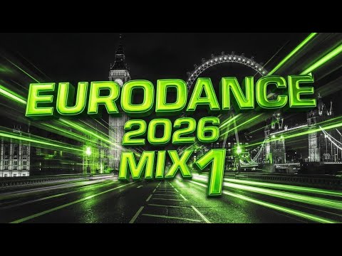 EURODANCE 2026 MIX 1 | Futuristic Eurodance & Techno Energy