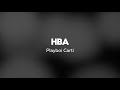 Playboi Carti HBA Lyrics