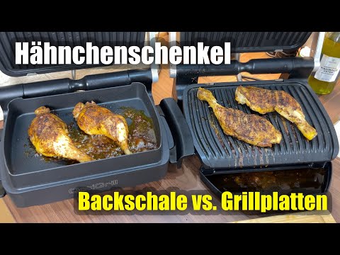 Hähnchenschenkel im OptiGrill - Grillplatten vs. Backschale: Wo klappt es besser?