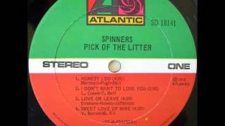 SPINNERS - Love or Leave