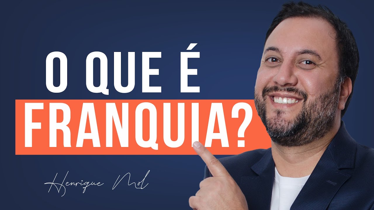 Como funciona uma FRANQUIA?  O que é uma FRANQUIA? 🤔 TUDO QUE VOCÊ PRECISA SABER SOBRE FRANQUIAS 😎
