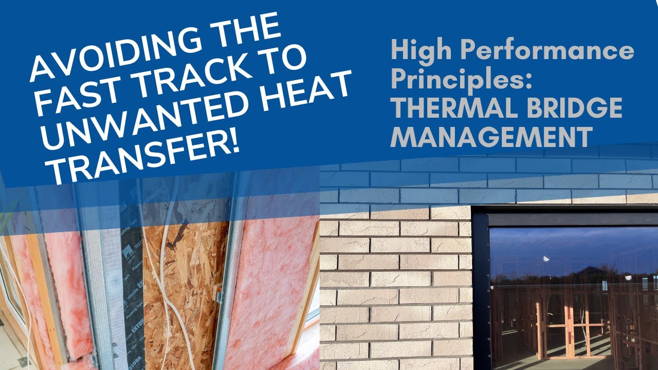Passive House Principles - Pt 5 - Addressing Thermal Bridges - Christchurch, Chatterton Builders
