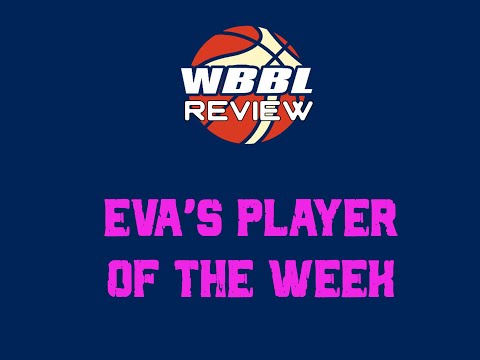 Eva's WBBL Player of the Week!