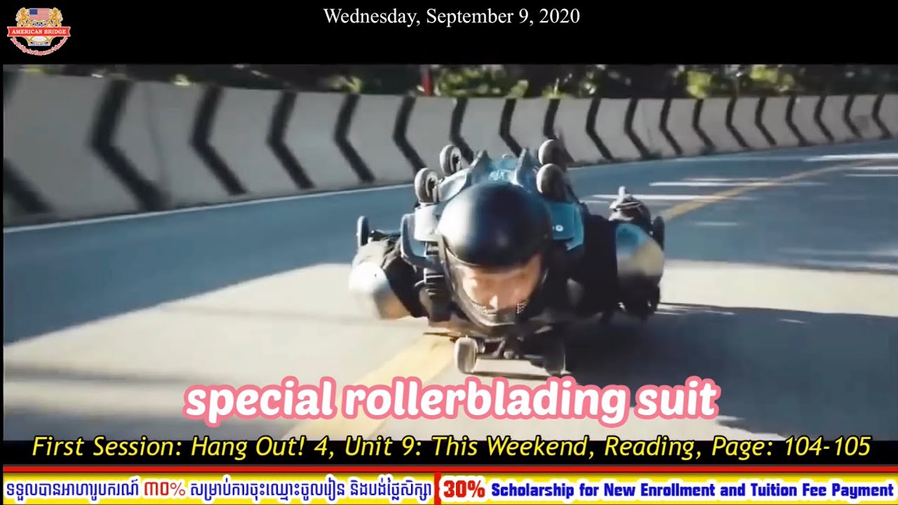 Level 4A, Wednesday, September 9, 2020, Hang Out! 4, Unit 9: This Weekend, Page: 104-5 (1st Session)