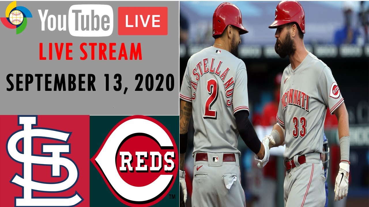 ST LOUIS CARDINALS VS CINCINNATI REDS | LIVE STREAM | MLB 2020 | SEPTEMBER 13, 2020 / RADIO LMP ...