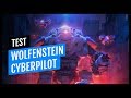 TEST WOLFENSTEIN CYBERPILOT PS VR FR