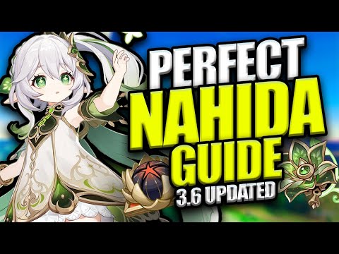 UPDATED 3.6 Nahida Guide : Best Nahida Builds - Kit, Weapon, Talents, Playstyle | Genshin Impact 3.7