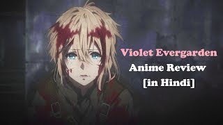 Violet Evergarden  First Impression | Episode 01 Reaction | In Hindi