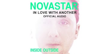 Novastar - In Love with Another (Official Audio)