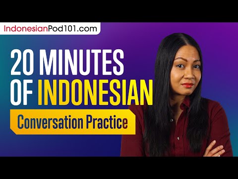 20 Minutes of Indonesian Conversation Practice - Improve Speaking Skills