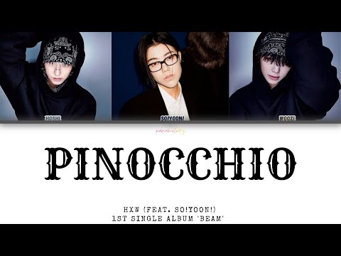 [SUB INDO] Pinocchio - HxW (feat sOyoon!) || Lirik Terjemahan