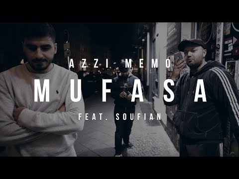 AZZI MEMO - MUFASA feat. SOUFIAN [Official Video]