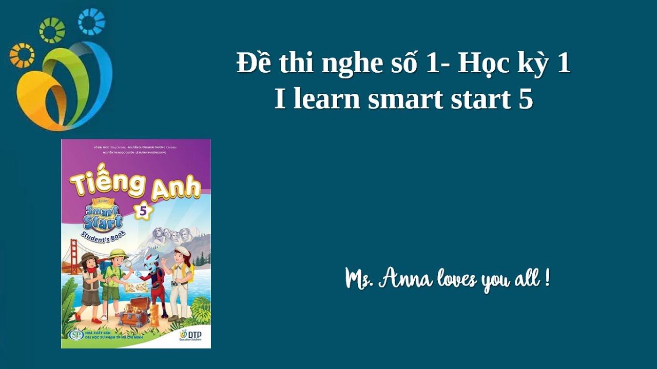 Đề thi nghe số 1 - Học kỳ 1 - I learn smart start 5.