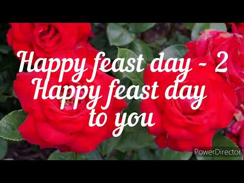 Happy feast day / Wishing song