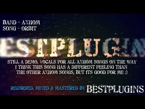 Axhom ORBIT - Death Metal TSE X30 & MixIR2 TEST (instrumental demo version)
