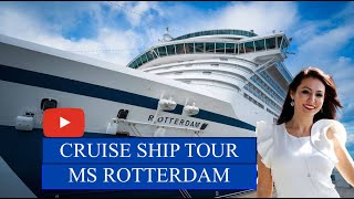Holland America MS Rotterdam Cruise Ship Tour . Transatalantic/2024