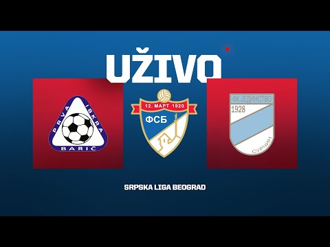 Uživo PRVA ISKRA - JEDINSTVO Srpska Liga Beograd 29. Kolo