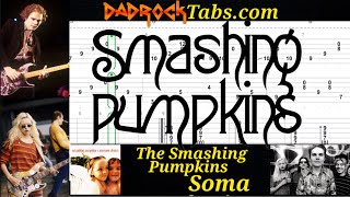 Soma - The Smashing Pumpkins - Guitar + Bass TABS Lesson (Request)