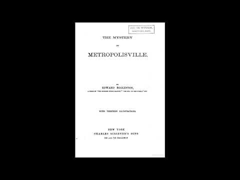 The Mystery Of Metropolisville by Edward Eggleston — free full audiobook