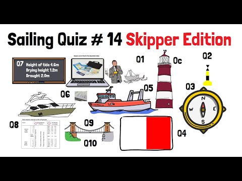 Sailing Quiz # 14 Skipper Edition