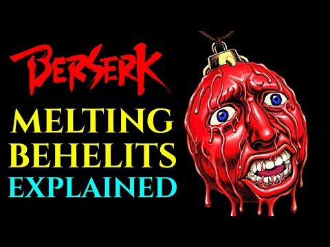 The Truth Behind Melting Behelits – Berserk’s Darkest Secret Explained