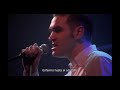Morrissey - Why Don't You Find Out For Yourself (Subtitulada)