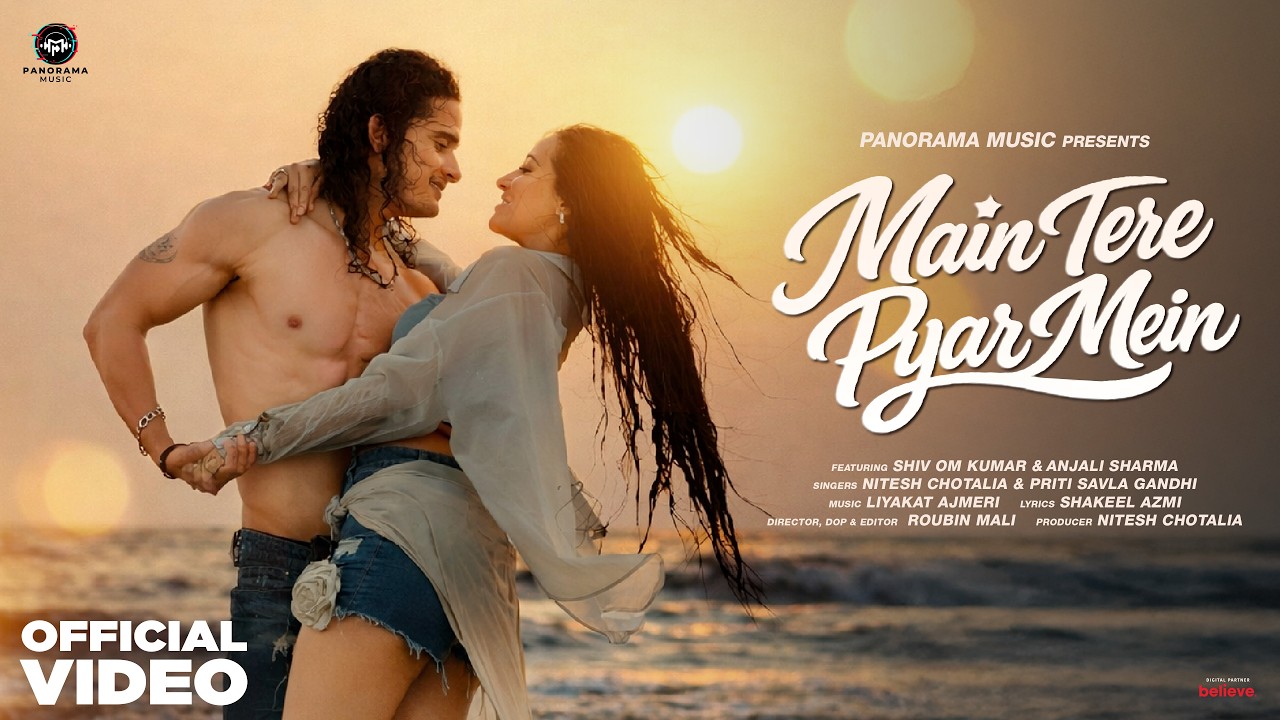 Main Tere Pyar Mein Lyrics | Nitesh Chotalia, Priti Savla Gandhi