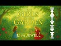 The Girl in the Garden (Part 2) by Lisa Jewell | Full audiobook