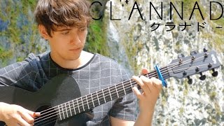 Clannad After Story OP - Toki Wo Kizamu Uta - Fingerstyle Guitar Cover