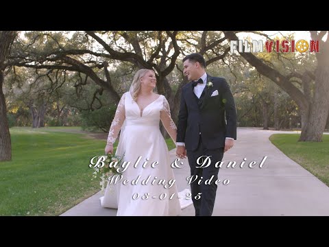 Baylie & Daniel - Wedding Video (03.01.25)