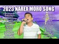The Best Of Narex Moro Love Song Nonstop Compilation Orig and Cover Songs