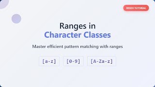 Mastering Character Classes: Simplify Regex with Ranges [a-z, 0-9, A-Z]