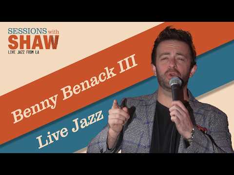 Benny Benack III LIVE w/Graham Dechter, Tamir Hendelman, Alex Frank, Ryan Shaw