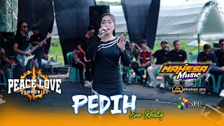 Download lagu PEDIH - Eva Kholiq - MAHESA MUSIC - DHEHAN Pro Audio - PEACE LOVE Community 2025 mp3