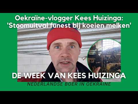 Oekraïne-vlogger Kees Huizinga: 'Stoomuitval funest bij koeien melken'