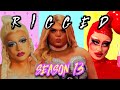 The Riggory of Drag Race Season 13