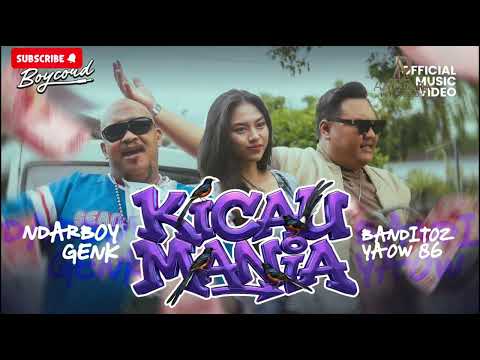 KICAU MANIA - NDARBOY GENK x BANDITOZ YAOW 86 Music
