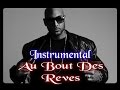 Booba - Au Bout Des Rêves [ Instrumental ] 