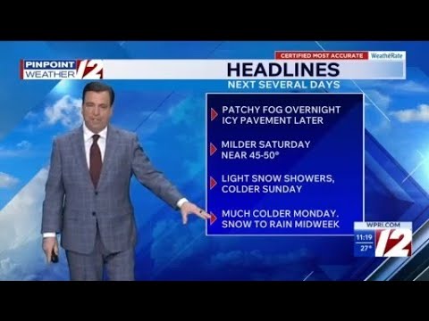 WPRI 12 Weather Forecast 2/27/26 Milder By Saturday Afternoon, Near 50
