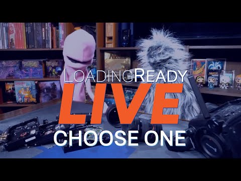 Choose One || LoadingReadyLIVE Ep81