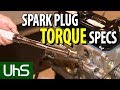 Spark Plug Torque Specifications Tech Minute